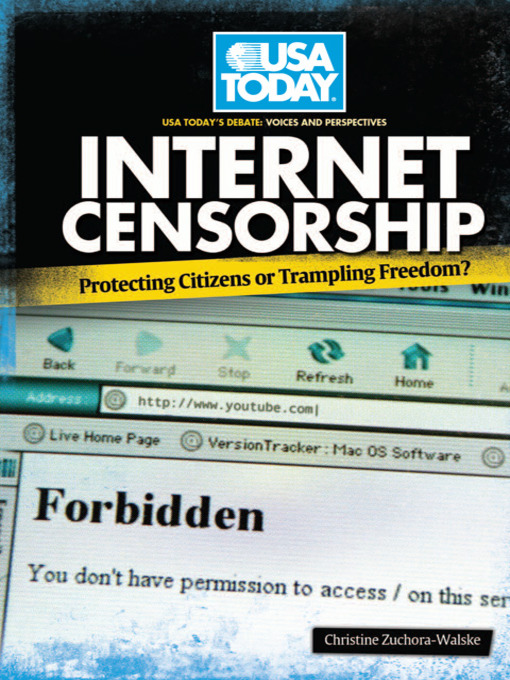 Title details for Internet Censorship by Christine Zuchora-Walske - Wait list